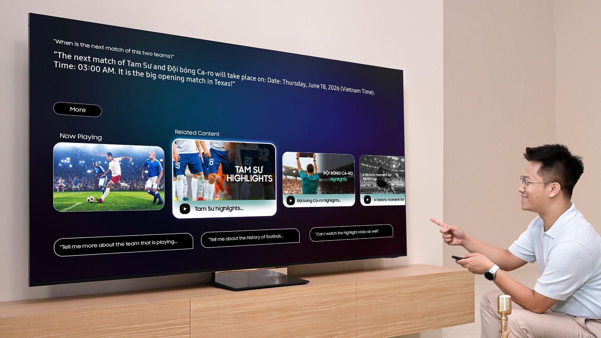 Hỏi xo&aacute;y đ&aacute;p nhanh, dự đo&aacute;n World Cup c&ugrave;ng trợ l&yacute; Vision AI Companion tr&ecirc;n Samsung AI TV - Ảnh 1.