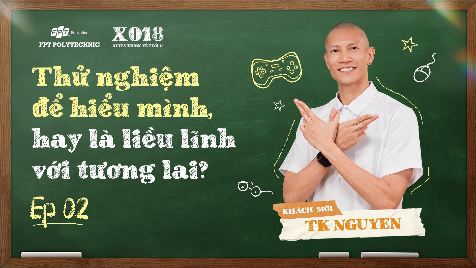 Chọn đam m&ecirc; hay xu hướng: C&acirc;u trả lời từ TK Nguyễn v&agrave; những bạn trẻ d&aacute;m bước ra khỏi v&ugrave;ng an to&agrave;n - Ảnh 1.