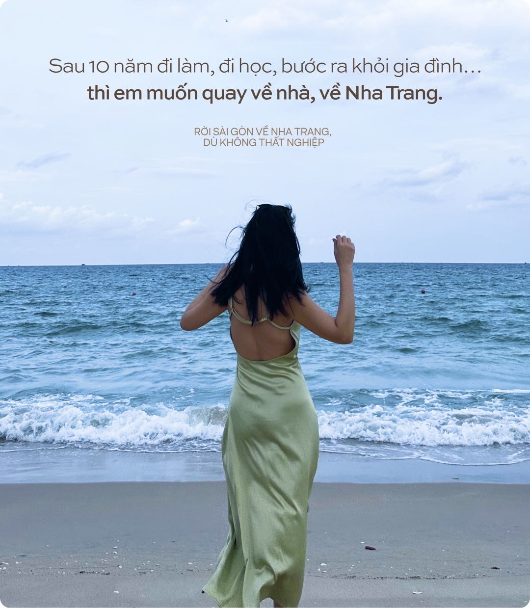 Rời S&agrave;i G&ograve;n về Nha Trang, d&ugrave; kh&ocirc;ng thất nghiệp- Ảnh 1.