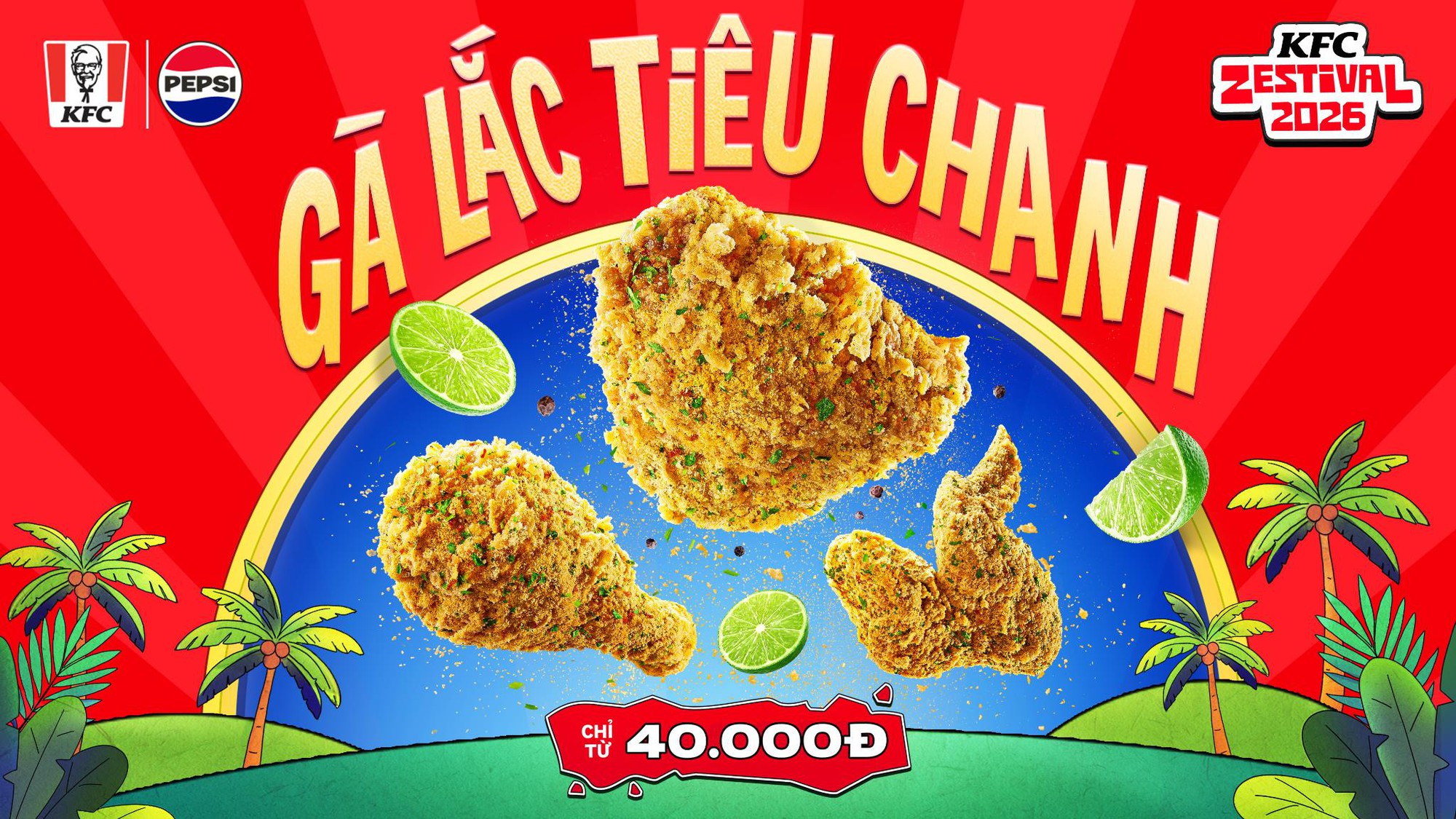KFC Việt Nam &ldquo;chi&ecirc;u đ&atilde;i&rdquo; fan m&ugrave;a h&egrave; bằng KFC Zestival 2026 c&ugrave;ng loạt trải nghiệm b&ugrave;ng nổ - Ảnh 3.