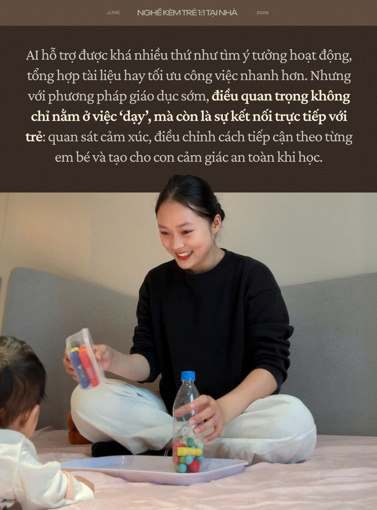 B&ecirc;n trong nghề k&egrave;m trẻ 1:1 tại nh&agrave; thu nhập 20 triệu/th&aacute;ng ở Việt Nam: Kh&ocirc;ng chỉ d&agrave;nh cho con nh&agrave; gi&agrave;u, thử th&aacute;ch lớn nhất l&agrave; g&igrave;?- Ảnh 5.