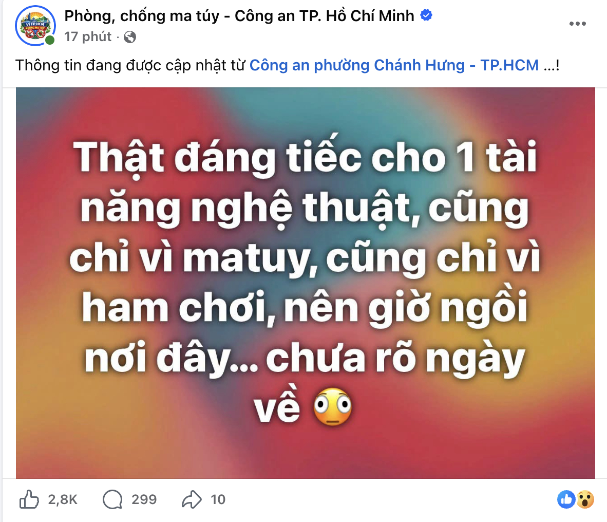 Fanpage Ph&ograve;ng, chống ma t&uacute;y - C&ocirc;ng an TP.HCM đăng tin: "Thật đ&aacute;ng tiếc cho một t&agrave;i năng nghệ thuật"- Ảnh 1.