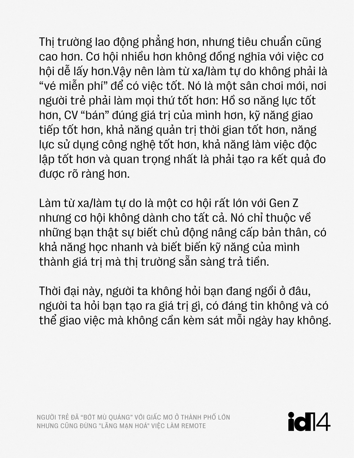 Sếp nh&acirc;n sự 30 năm: Người trẻ đ&atilde; "bớt m&ugrave; qu&aacute;ng" với giấc mơ ở th&agrave;nh phố lớn, nhưng cũng đừng "l&atilde;ng mạn ho&aacute;" việc l&agrave;m remote- Ảnh 11.