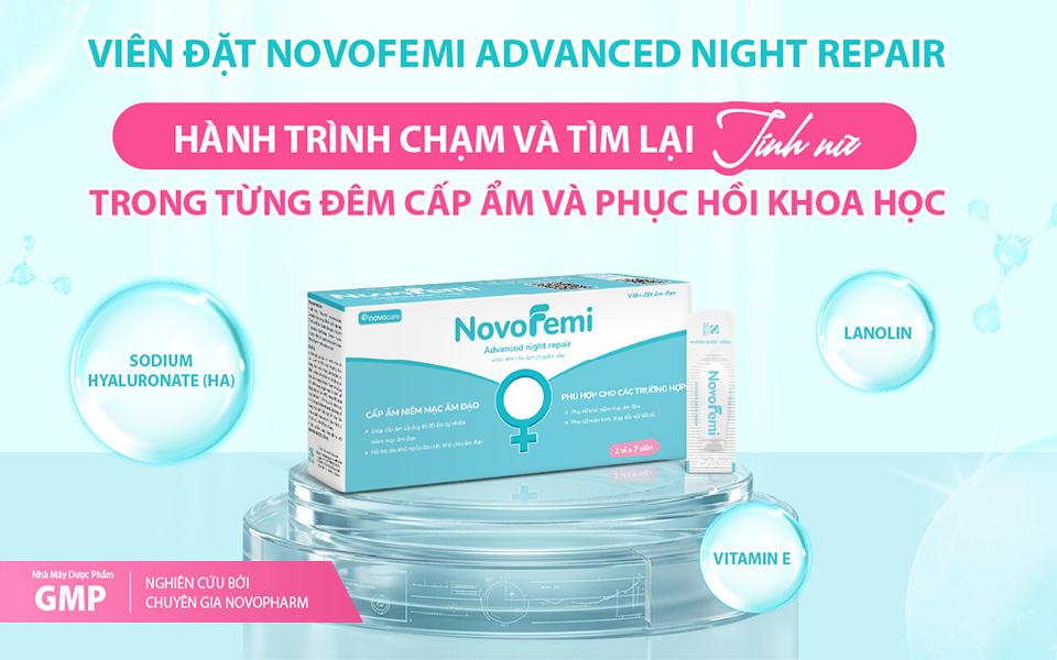 Điều g&igrave; tạo n&ecirc;n hiệu quả của vi&ecirc;n đặt cấp ẩm trực tiếp Novofemi Xanh khiến chị em tin chọn? - Ảnh 1.