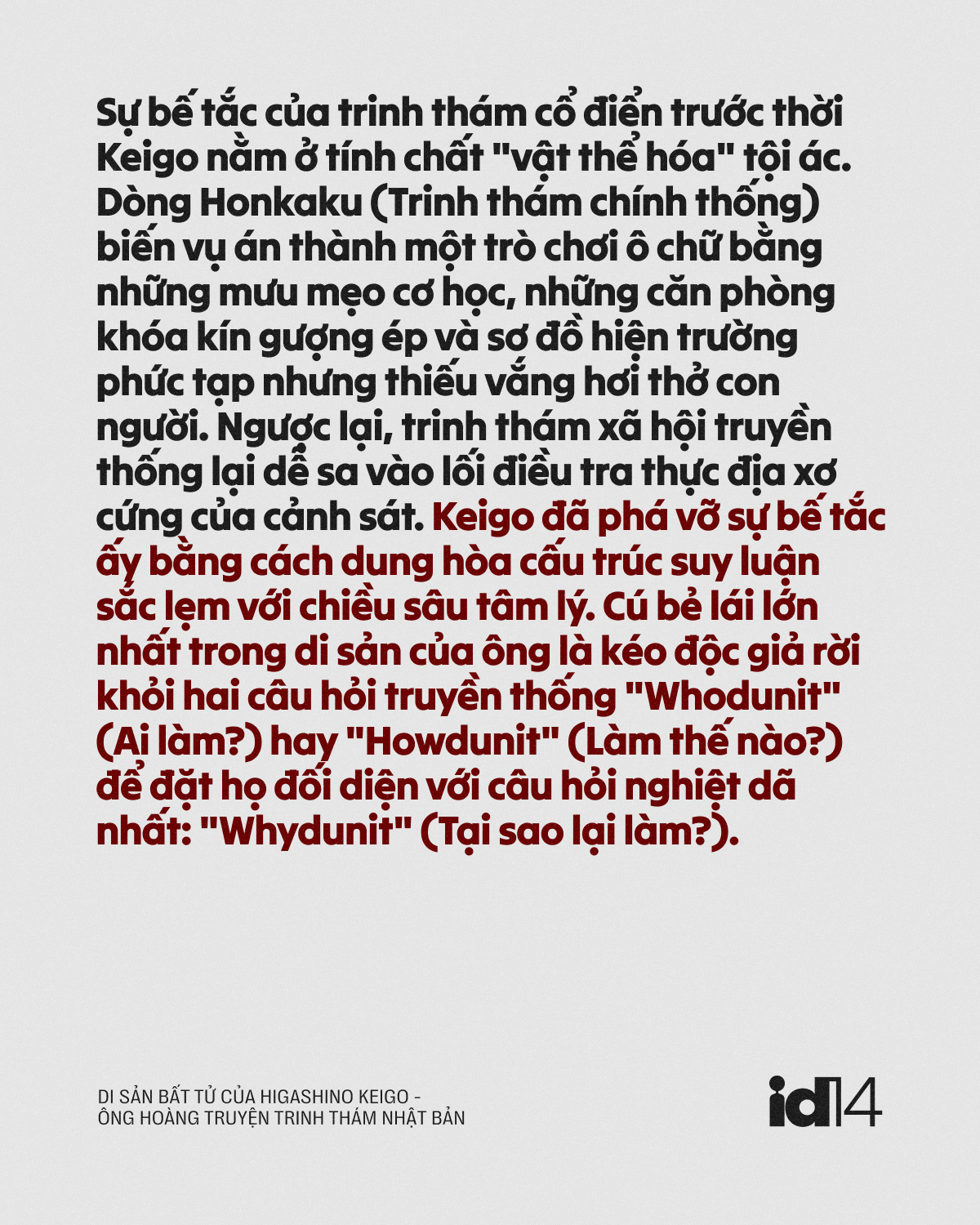 Di sản bất tử của Higashino Keigo - &Ocirc;ng ho&agrave;ng truyện trinh th&aacute;m Nhật Bản - Ảnh 3.