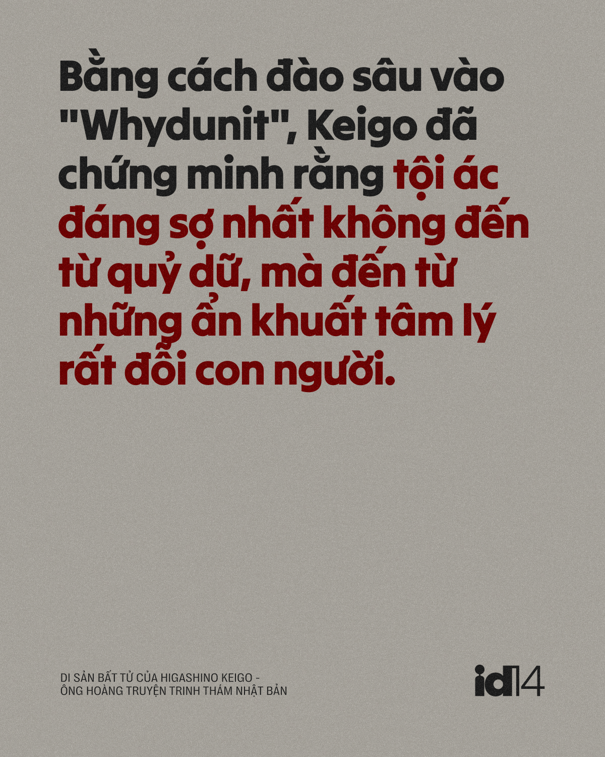 Di sản bất tử của Higashino Keigo - &Ocirc;ng ho&agrave;ng truyện trinh th&aacute;m Nhật Bản - Ảnh 6.