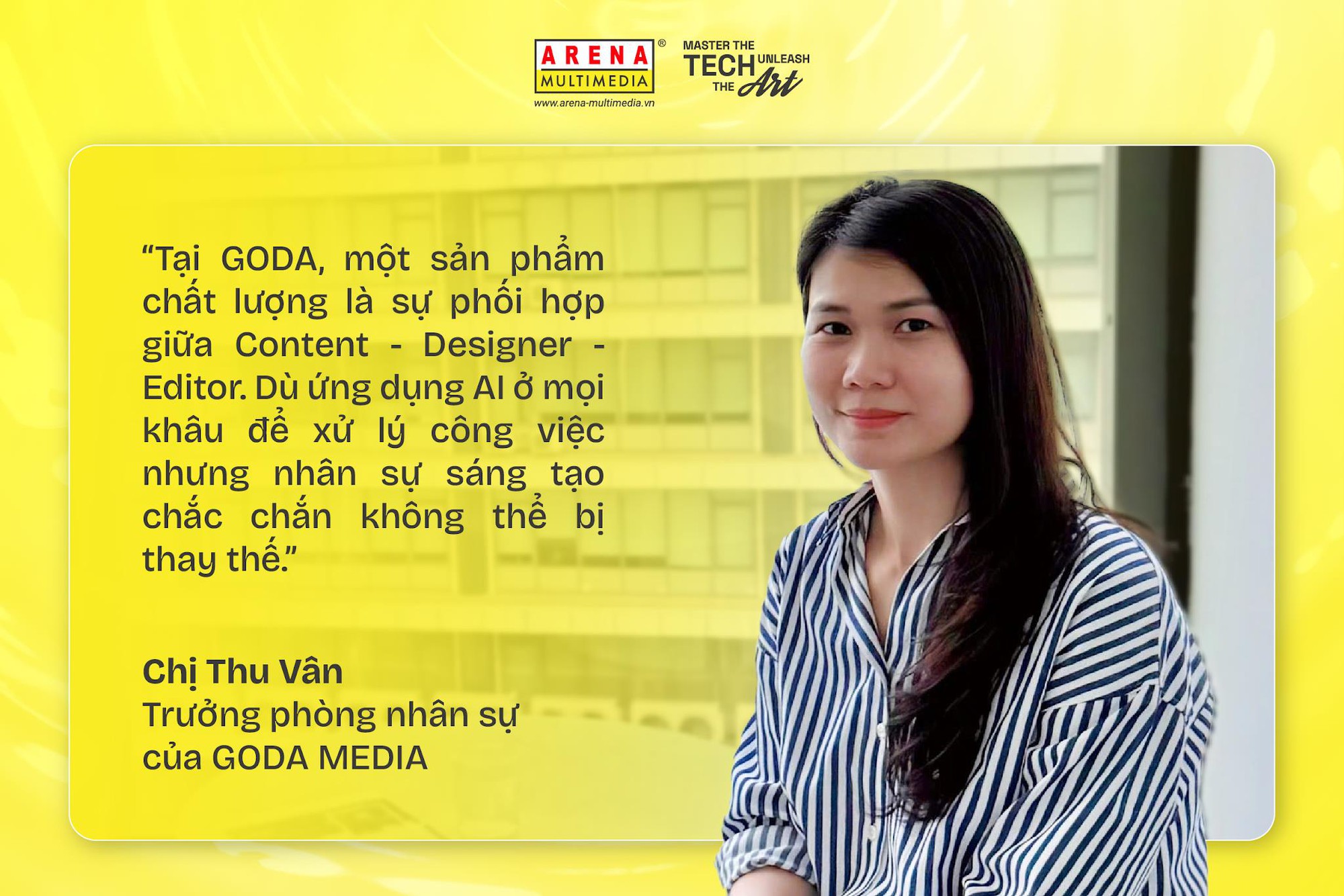 Thay đổi tư duy chọn nghề - Chọn “cất cánh” cùng Arena Multimedia - Ảnh 3.