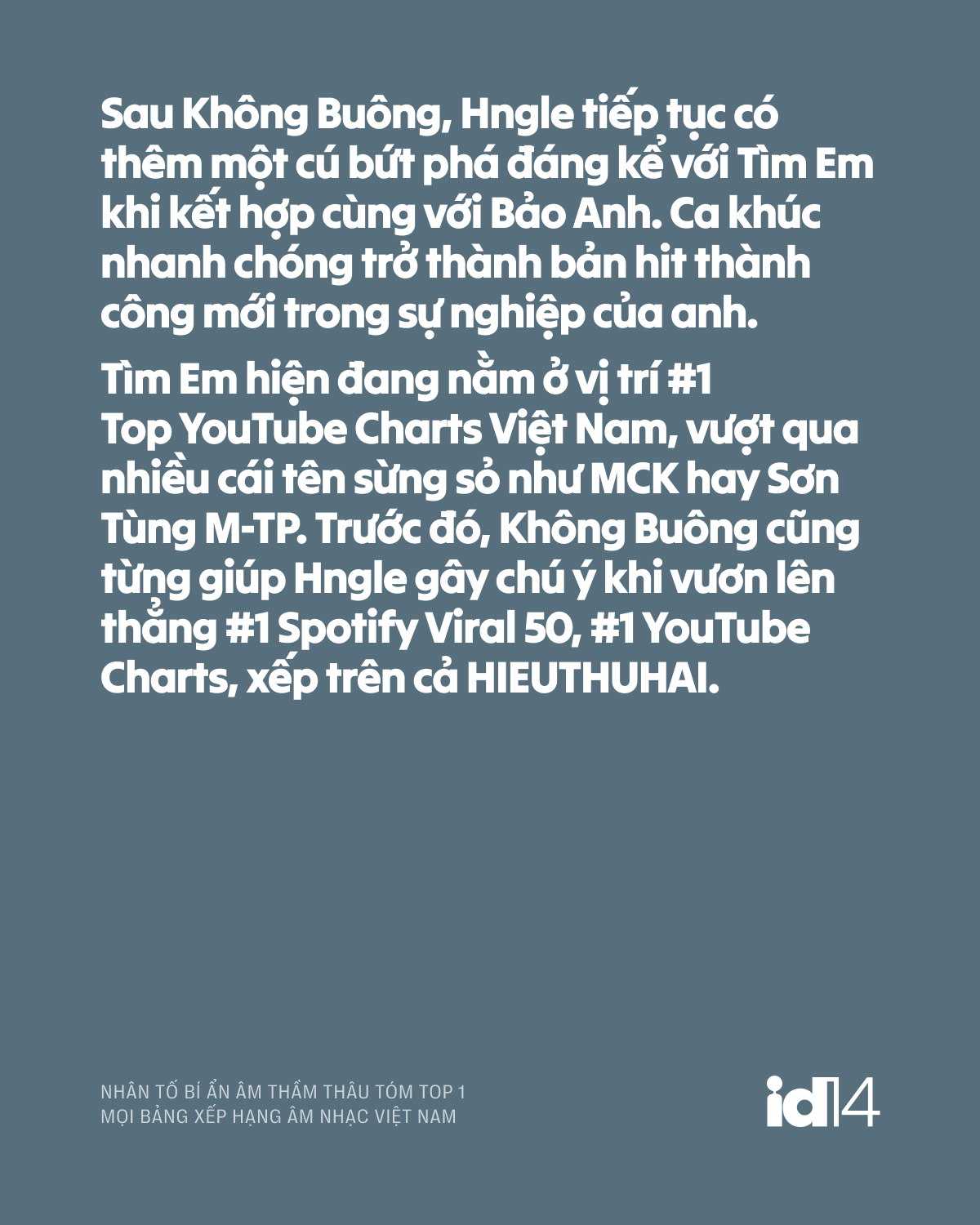 Nh&acirc;n tố &acirc;m thầm th&acirc;u t&oacute;m top 1 cả nước - Hngle: "T&ocirc;i chưa l&agrave; g&igrave;, vẫn phải học hỏi HIEUTHUHAI v&agrave; MCK"- Ảnh 2.