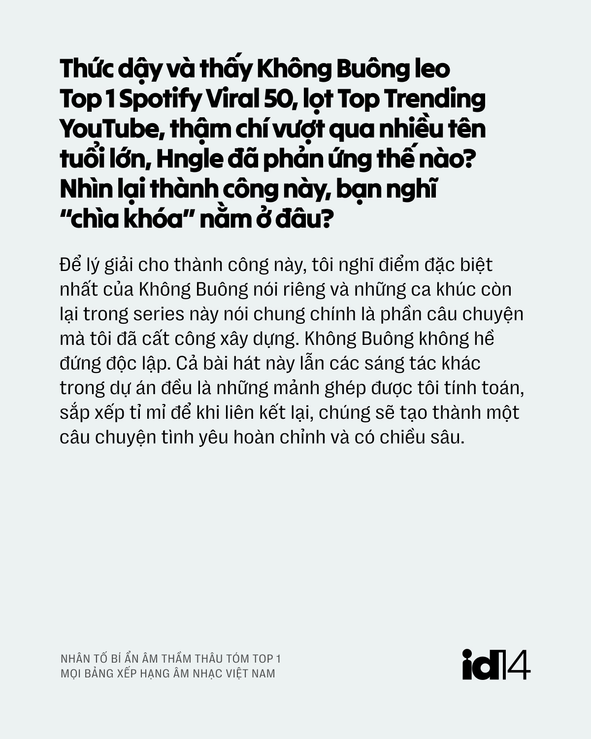 Nh&acirc;n tố &acirc;m thầm th&acirc;u t&oacute;m top 1 cả nước - Hngle: "T&ocirc;i chưa l&agrave; g&igrave;, vẫn phải học hỏi HIEUTHUHAI v&agrave; MCK"- Ảnh 5.