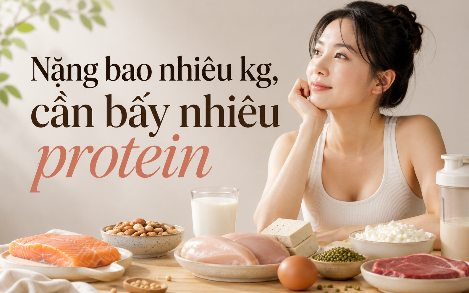 Muốn giảm mỡ, giữ cơ sau tuổi 30, trước ti&ecirc;n h&atilde;y biết cơ thể cần bao nhi&ecirc;u protein: C&aacute;ch t&iacute;nh lượng protein ph&ugrave; hợp với cơ thể- Ảnh 3.