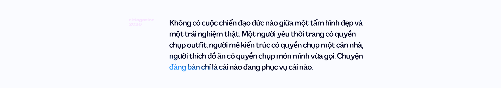 Cuộc đổ bộ của binh đo&agrave;n Meo Meo: Ta đang sống, hay đang l&agrave;m nội dung về việc m&igrave;nh sống? - Ảnh 11.