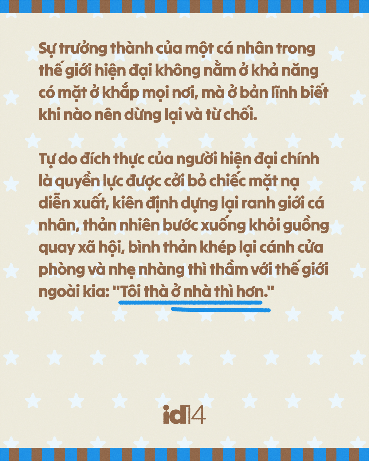 &ldquo;Th&agrave; ở nh&agrave; c&ograve;n hơn&rdquo; hay hội chứng sợ-đi-chơi của người trẻ hiện đại- Ảnh 18.