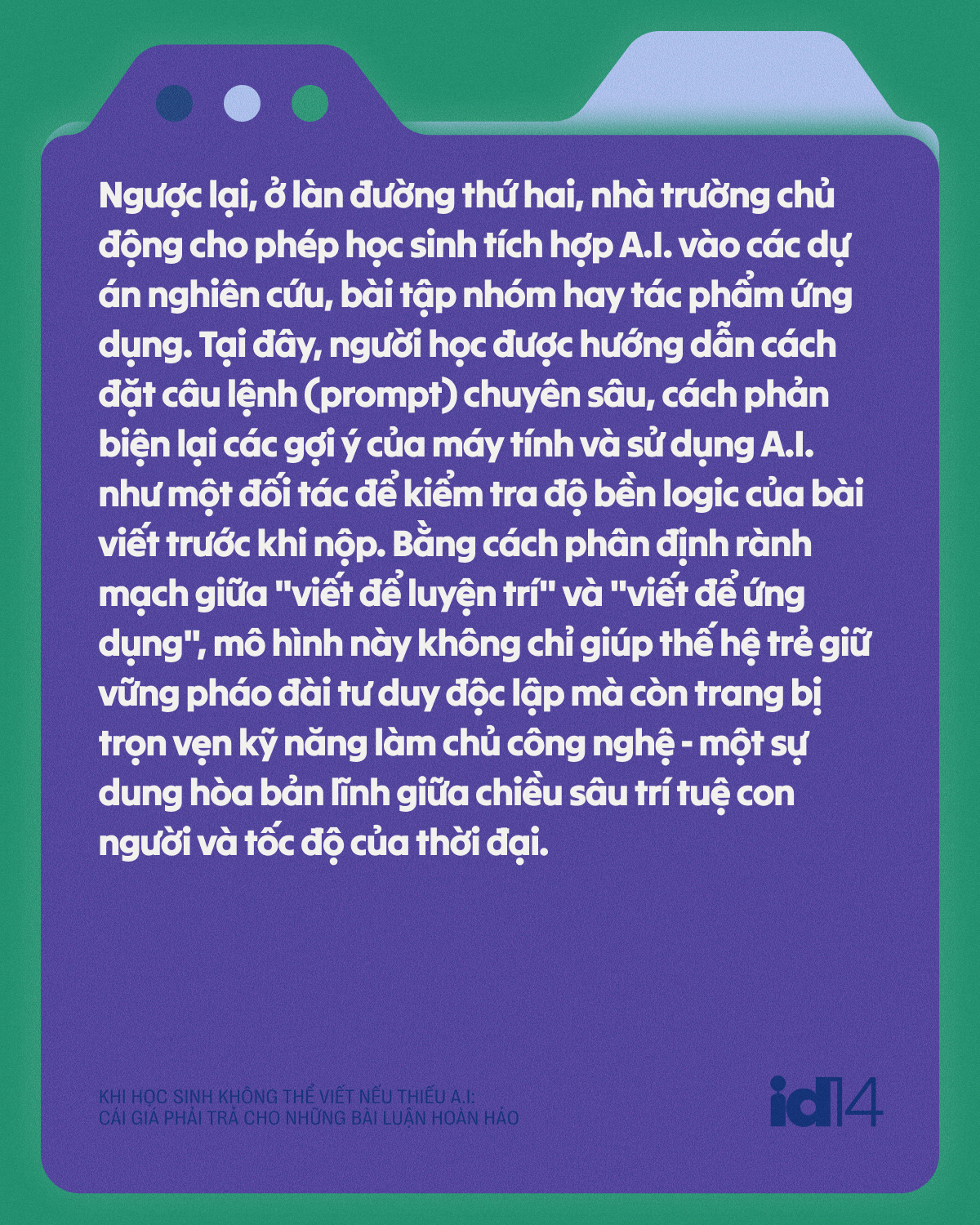 Khi học sinh không thể viết nếu thiếu A.I: Cái giá phải trả cho những bài luận hoàn hảo - Ảnh 13.