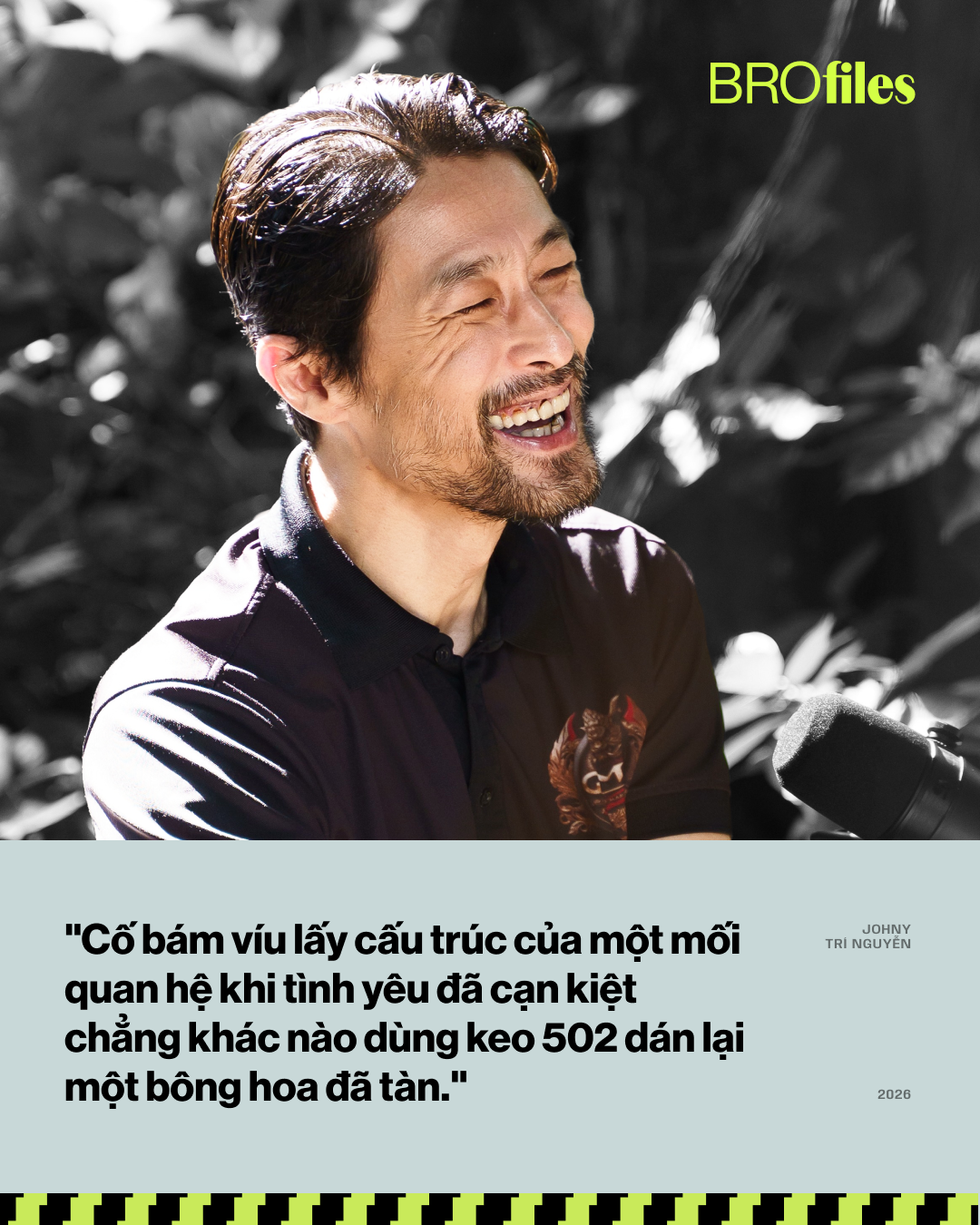 Johny Trí Nguyễn ở tuổi 52: Bản lĩnh cao nhất của đàn ông là không còn cần ai công nhận mình - Ảnh 4.