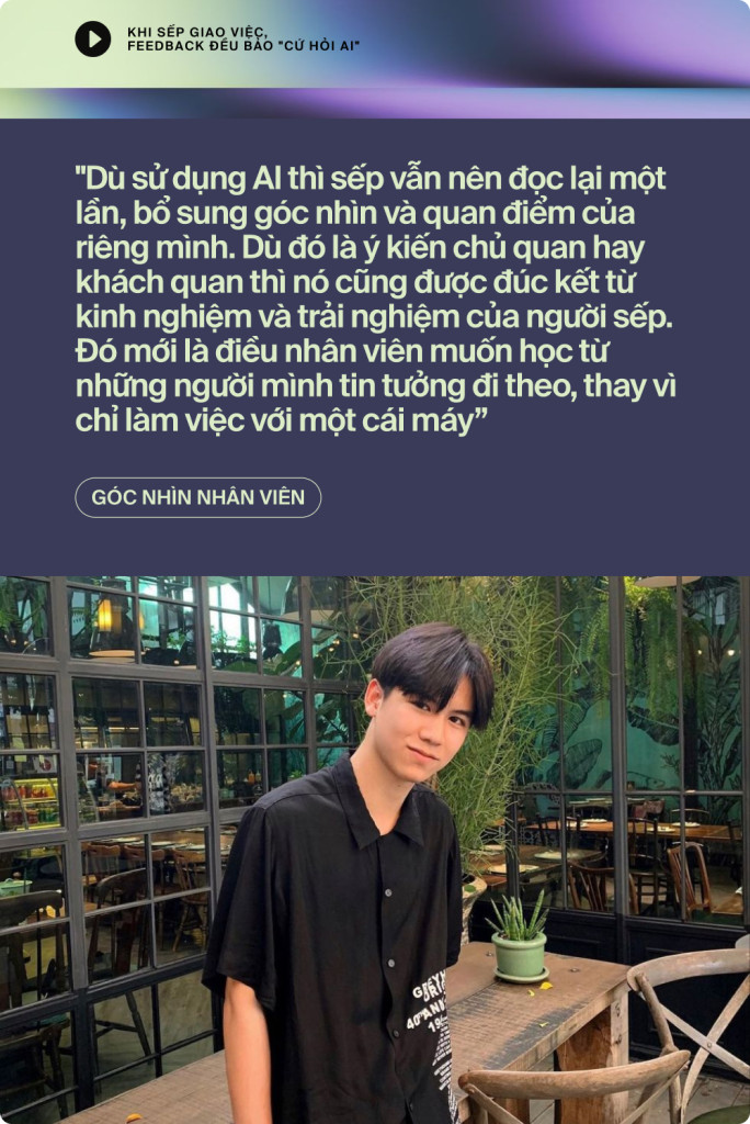 "Cứ n&eacute;m v&agrave;o AI l&agrave;m cho nhanh": V&igrave; sao nh&acirc;n vi&ecirc;n dị ứng c&acirc;u n&oacute;i n&agrave;y của sếp, người quản l&yacute; nh&igrave;n nhận ra sao?- Ảnh 2.
