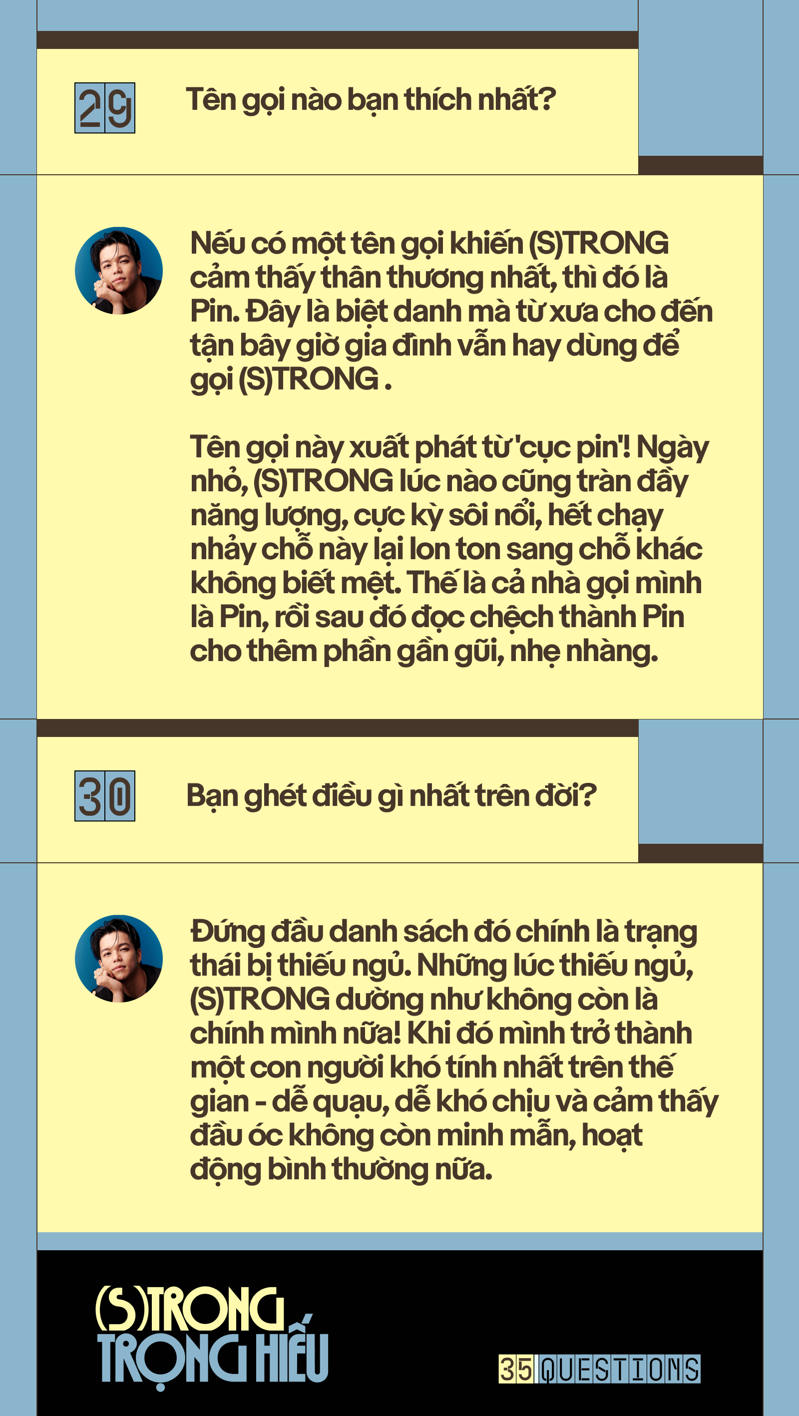 Gallery - 35 Questions x (S)TRONG Trọng Hiếu: “Tôi chỉ là một đứa trẻ đang ở trọ trên thế gian” - image 7