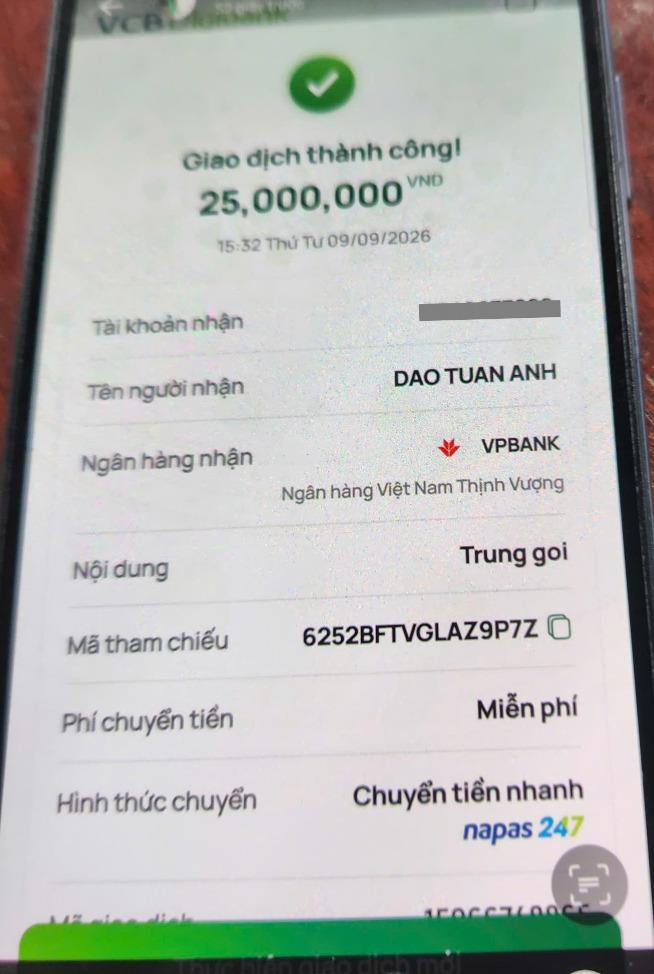 Người đ&agrave;n &ocirc;ng SN 1970 ở Nghệ An chuyển khoản 25.000.000 đồng v&agrave;o t&agrave;i khoản VPBANK c&oacute; t&ecirc;n DAO TUAN ANH: C&ocirc;ng an v&agrave;o cuộc r&agrave; so&aacute;t giao dịch- Ảnh 1.