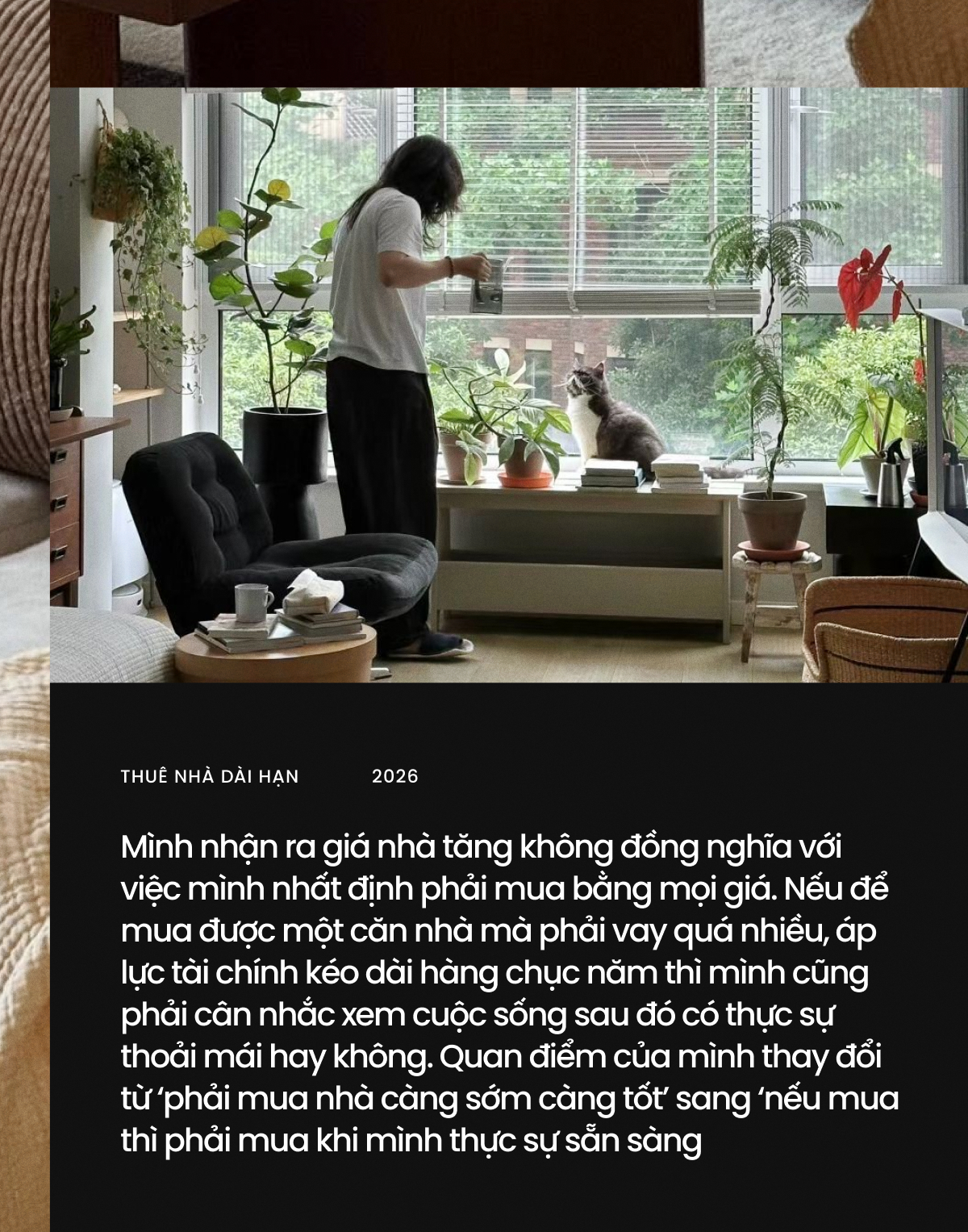 &ldquo;T&ocirc;i từng đặt mục ti&ecirc;u phải mua nh&agrave; H&agrave; Nội trước tuổi 30, giờ lại chọn đi ở thu&ecirc; d&agrave;i hạn&rdquo;- Ảnh 2.