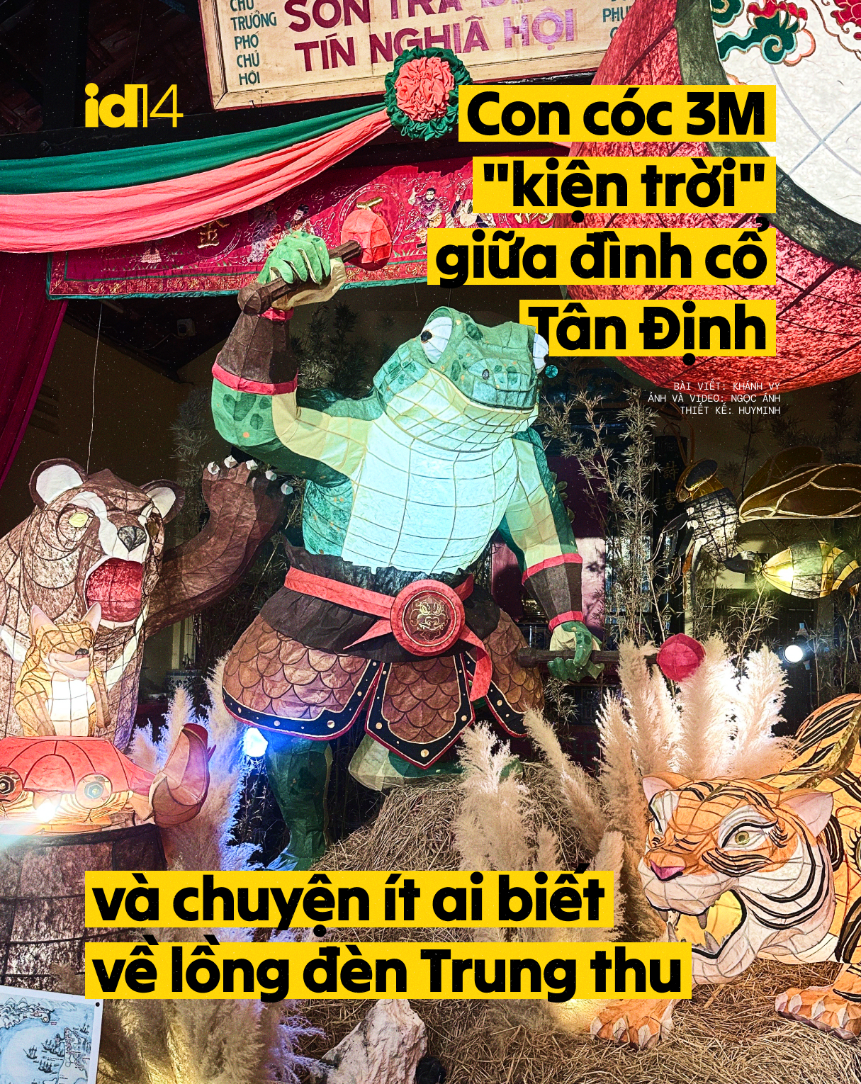 Con c&oacute;c 3m "kiện trời" giữa đ&igrave;nh cổ T&acirc;n Định v&agrave; chuyện &iacute;t ai biết về lồng đ&egrave;n Trung thu - Ảnh 1.