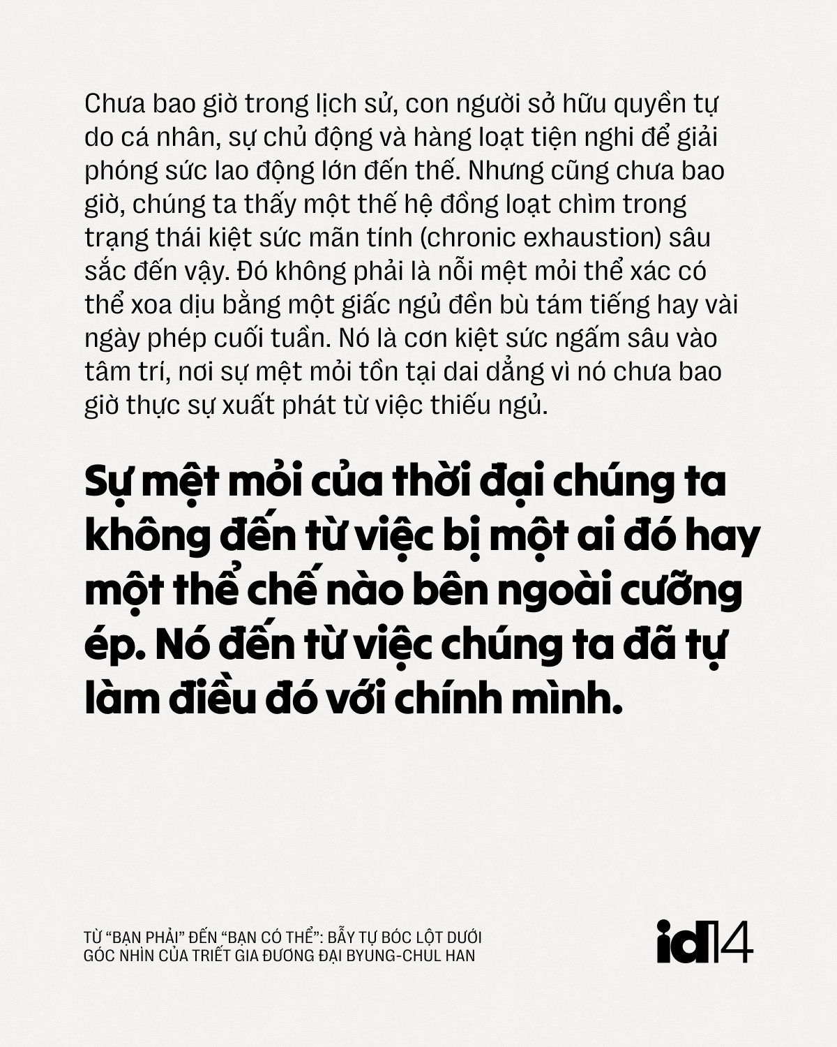 Từ &ldquo;bạn phải&rdquo; đến &ldquo;bạn c&oacute; thể&rdquo;: Bẫy tự b&oacute;c lột dưới g&oacute;c nh&igrave;n của triết gia đương đại Byung-Chul Han- Ảnh 2.