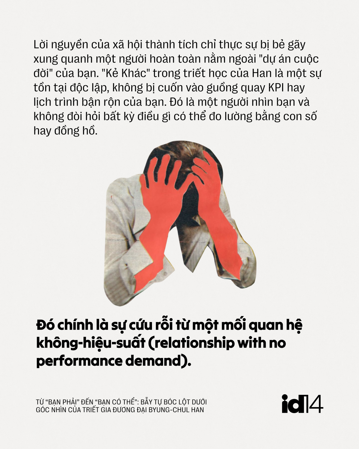 Từ &ldquo;bạn phải&rdquo; đến &ldquo;bạn c&oacute; thể&rdquo;: Bẫy tự b&oacute;c lột dưới g&oacute;c nh&igrave;n của triết gia đương đại Byung-Chul Han- Ảnh 15.