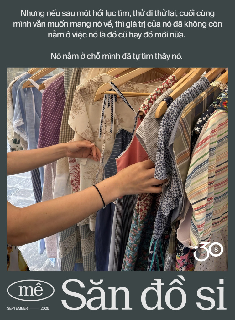 Sau 30, vì sao người ta vẫn mê đồ si? Niềm vui đôi khi nằm ở việc tìm được một thứ không ai định sẵn cho mình- Ảnh 8.