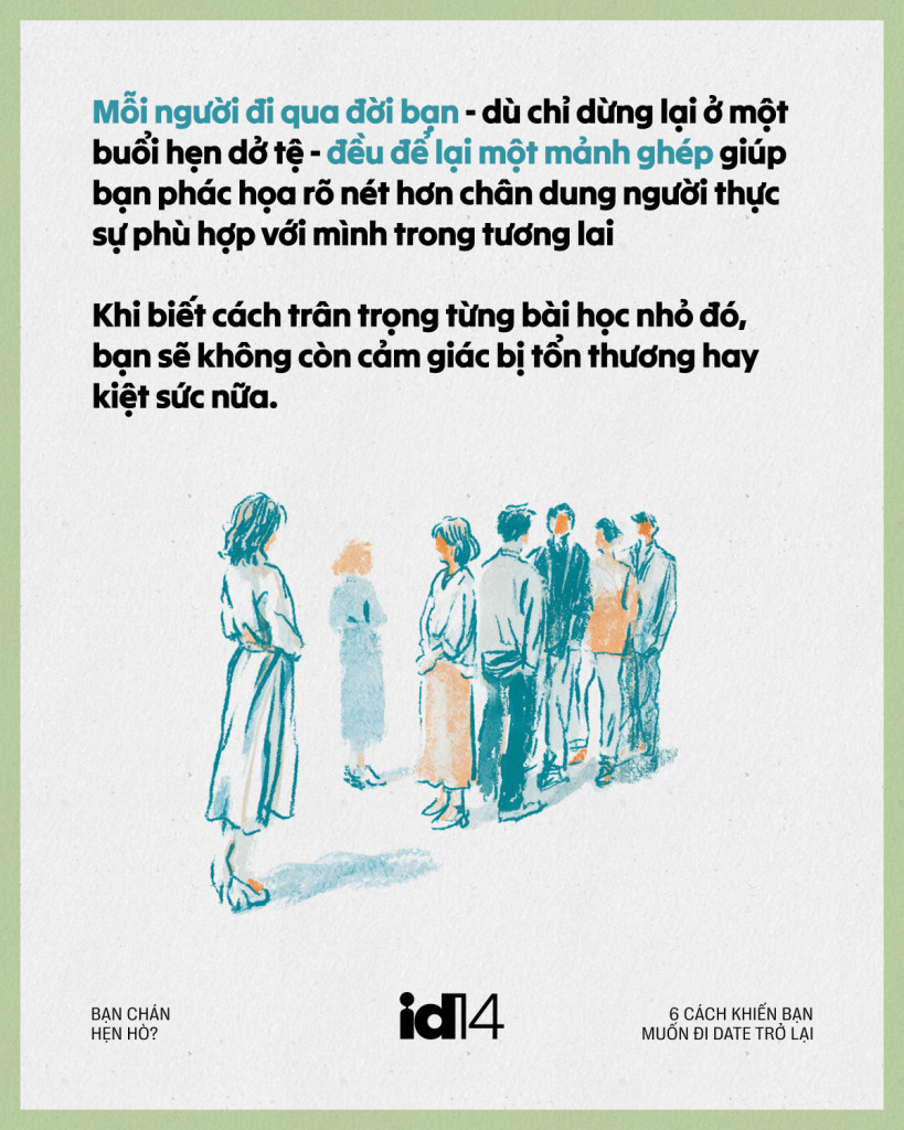 Bạn ch&aacute;n hẹn h&ograve;? Đ&acirc;y l&agrave; 6 c&aacute;ch khiến bạn muốn đi date trở lại- Ảnh 16.