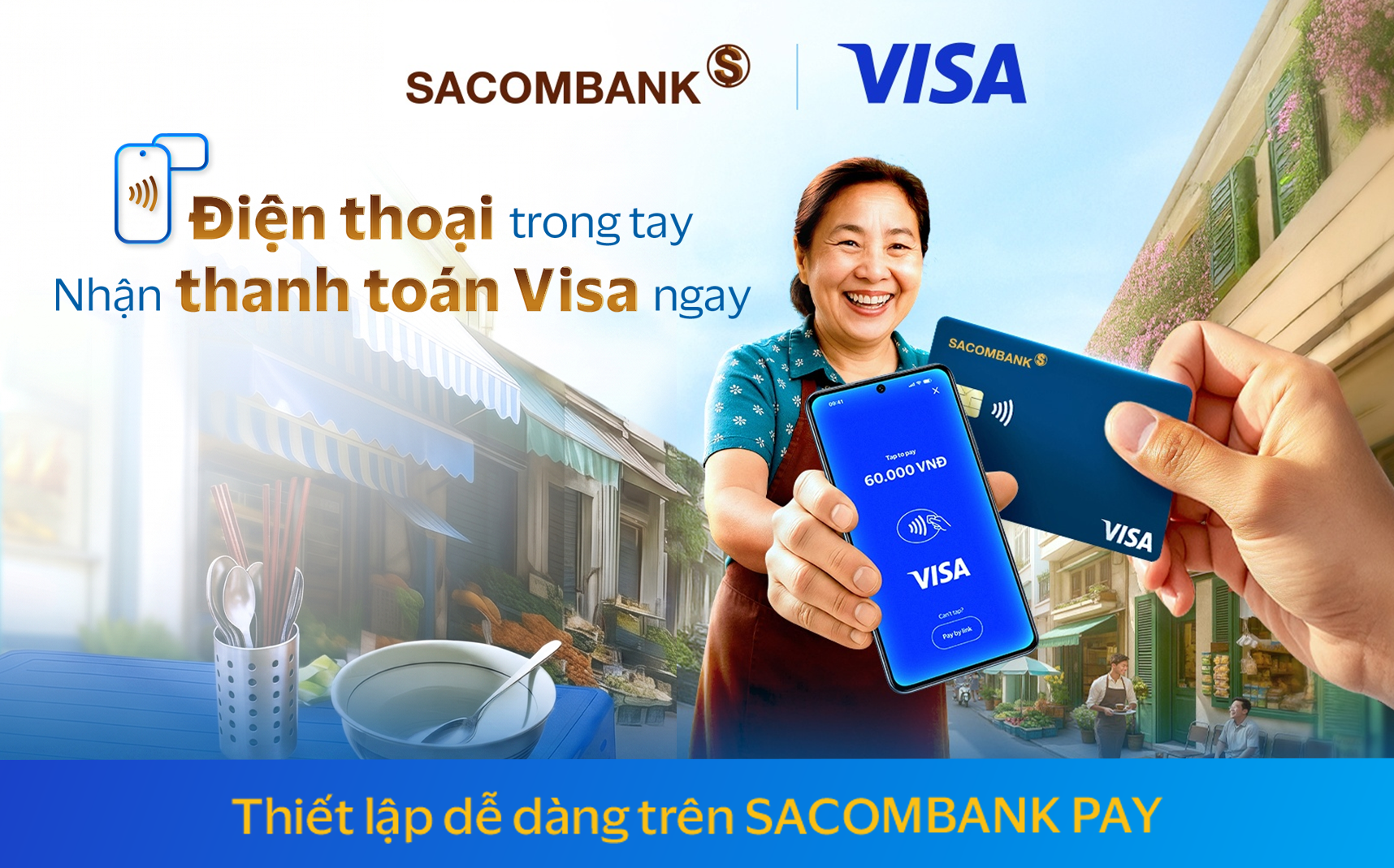 Điện thoại trong tay, linh hoạt nhận thanh to&aacute;n c&ugrave;ng SACOMBANK PAY - Ảnh 1.