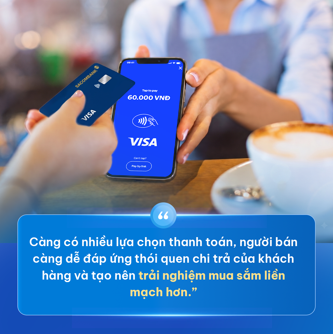 Điện thoại trong tay, linh hoạt nhận thanh to&aacute;n c&ugrave;ng SACOMBANK PAY - Ảnh 5.
