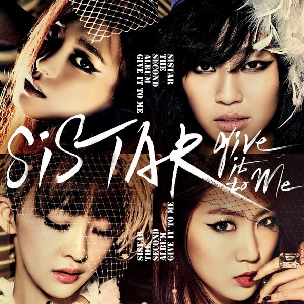 SISTAR "tiêu diệt" 9 BXH với "Give It To Me" 2