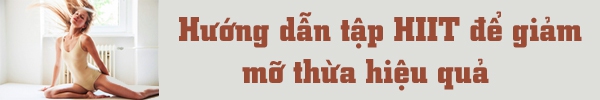 Tăng cường bài tập HIIT để giảm mỡ toàn diện 3