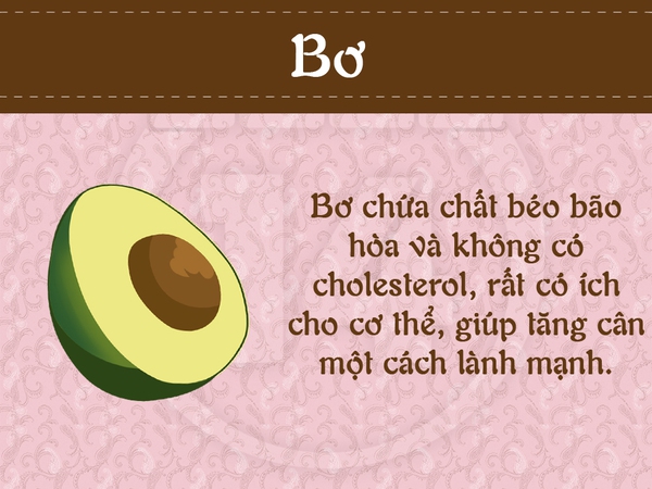 Tăng cân "vù vù" nhờ những thực phẩm dễ tìm  5