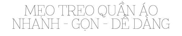 Những mẹo vặt hay ho với quần áo bạn không thể bỏ qua 7