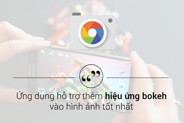 8 ứng dụng chụp hình tốt nhất trên Android theo từng tiêu chí 3