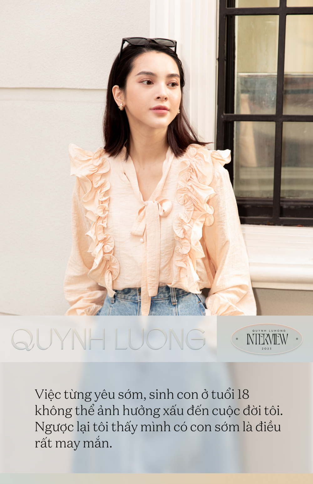 Quỳnh Lương: Tôi cảm thấy may mắn khi dám sinh con ở tuổi 18 - Ảnh 8.