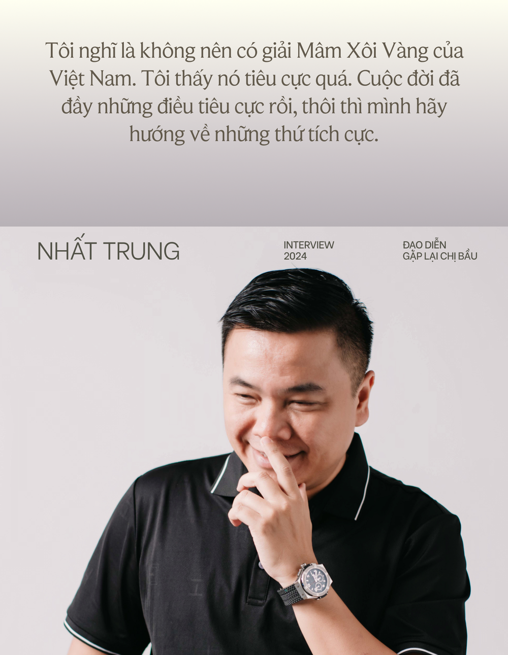 Đạo diễn Nhất Trung: Có 3 nghệ sĩ chắc chắn trở thành đạo diễn giỏi là Trấn Thành, Trường Giang và... - Ảnh 9.