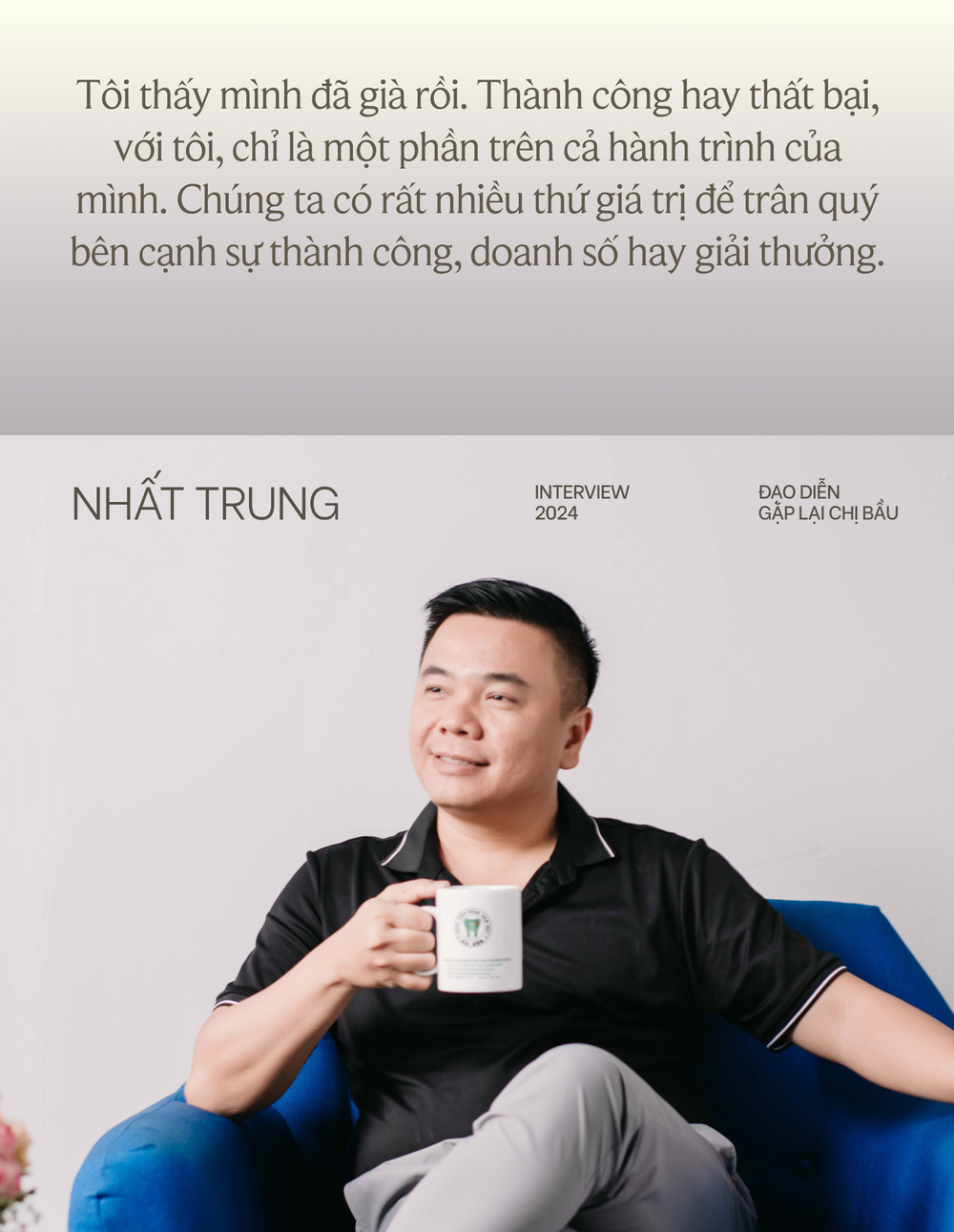 Đạo diễn Nhất Trung: Có 3 nghệ sĩ chắc chắn trở thành đạo diễn giỏi là Trấn Thành, Trường Giang và... - Ảnh 7.