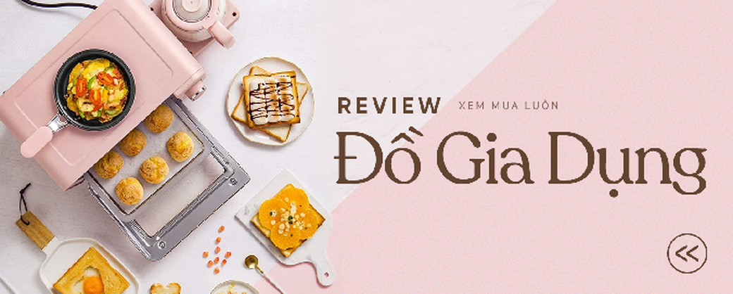 review đồ gia dụng