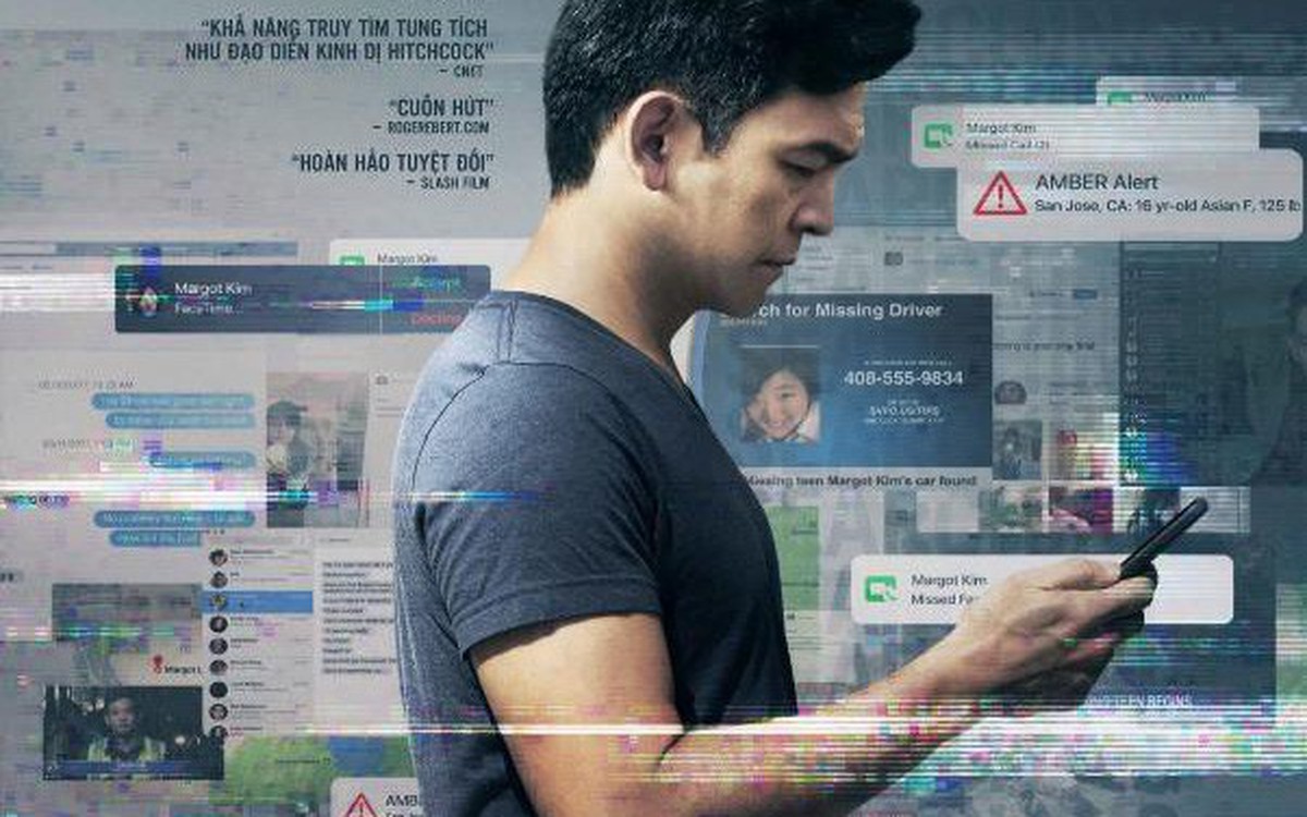 Searching – Tác phẩm xuất sắc nhận cơn mưa lời khen từ giới phê bình ...