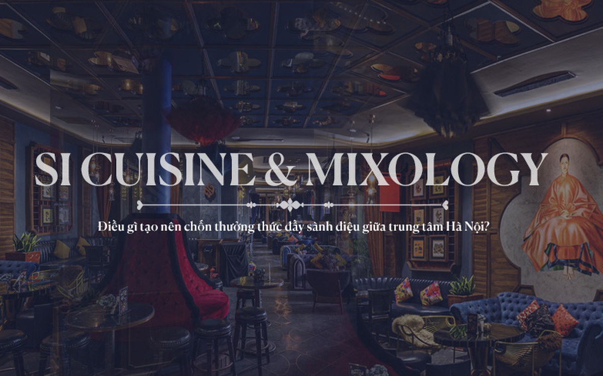 SI lounge - Điều gì tạo nên chốn thưởng thức đầy sành điệu giữa trung ...