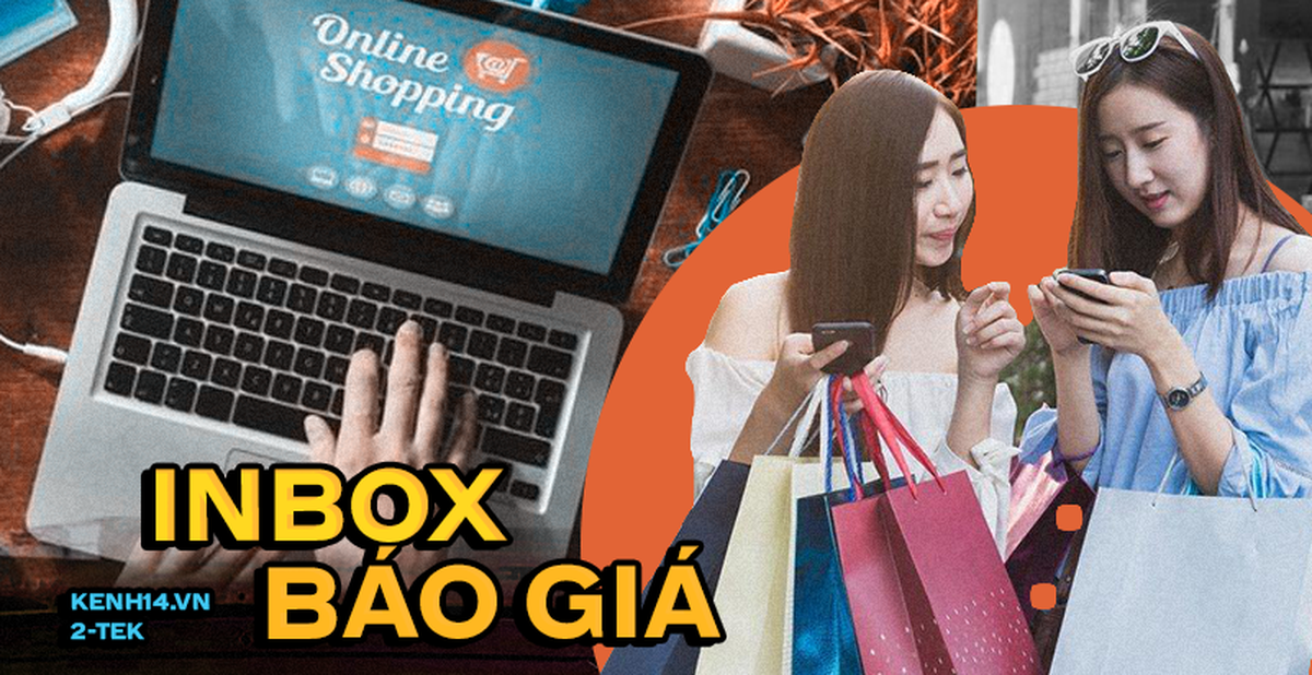 Tại sao các shop bán hàng online luôn để "inbox báo giá"?