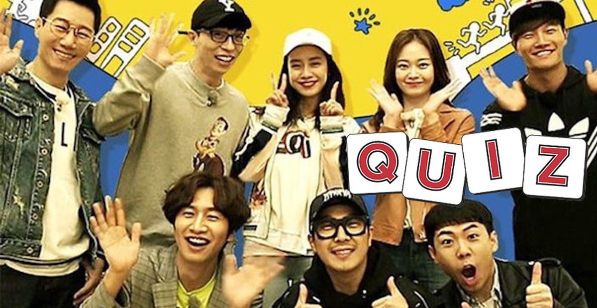 Quiz: Bạn là thành viên nào trong Running Man?