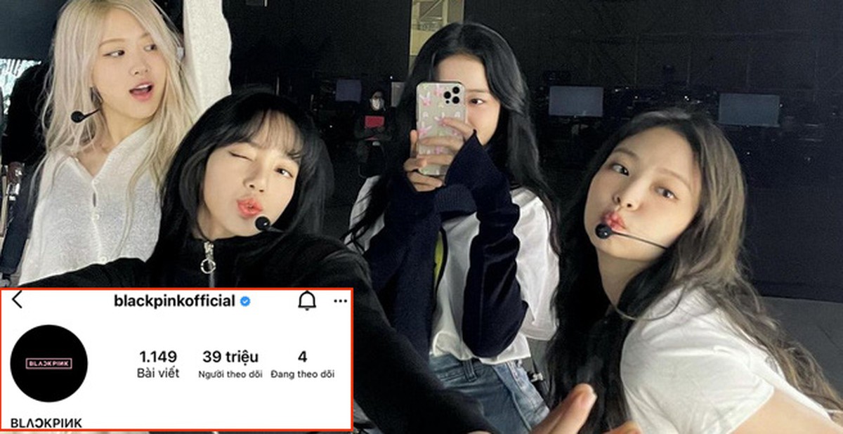 BLACKPINK cán mốc 39 triệu follower trên Instagram, nhưng chỉ xếp thứ 2 ...