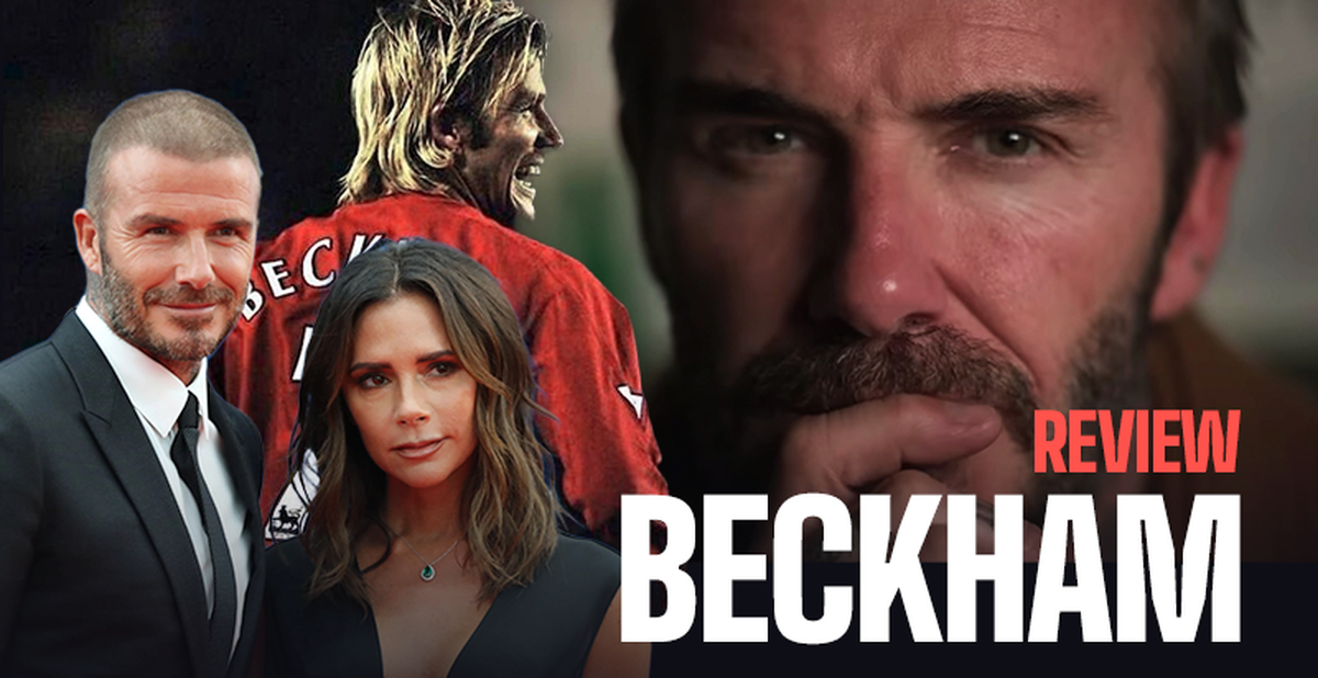 Beckham: Bức chân dung không hoàn hảo về một người theo chủ nghĩa hoàn ...