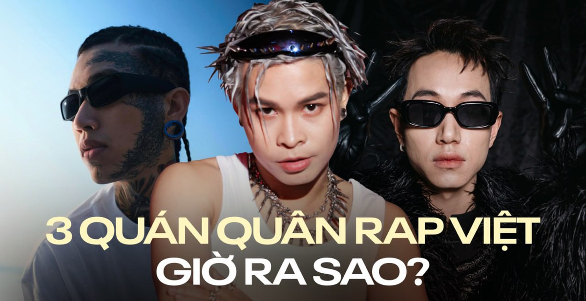 3 Quán quân Rap Việt hiện tại: Người chạy show 