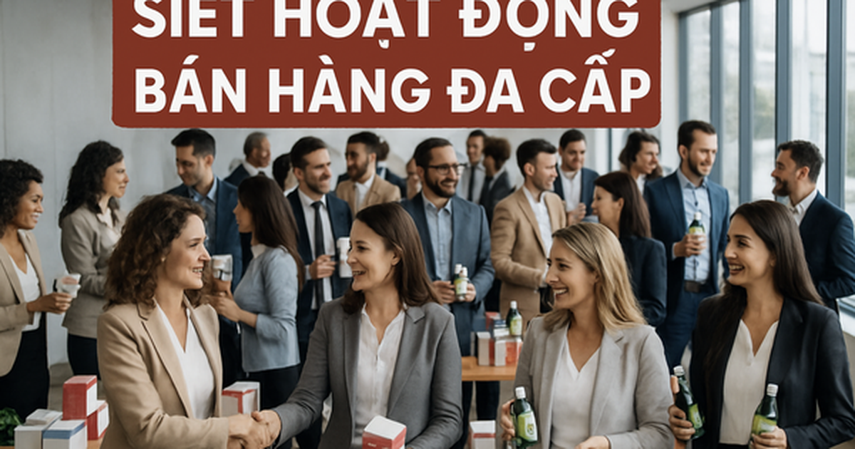 Hơn 630.000 người bán hàng đa cấp cần cập nhật ...