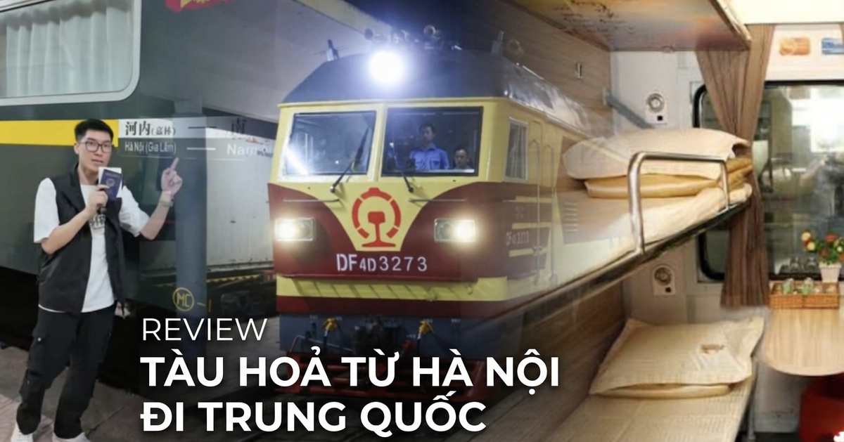 Có gì ở chuyến tàu Hà Nội đi Quảng Tây (Trung Quốc) giá 1 triệu đồng gây sốt sát lễ 30/4?