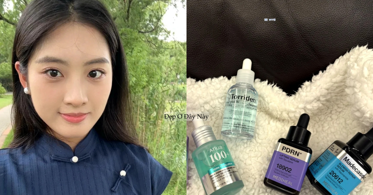 Qua tuổi 30, cô nàng này tiết lộ 6 serum "đáng tiền" nhất để ngừa lão hóa toàn diện