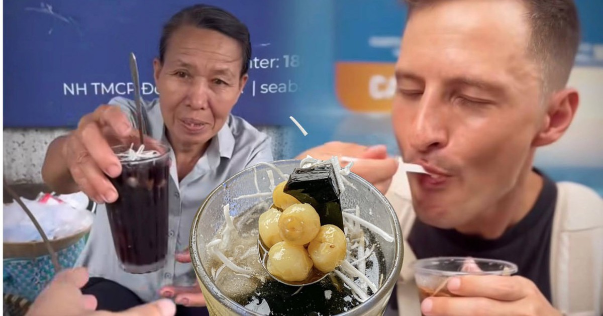 Khách Tây thích thú chè 15.000 đồng ở Hà Nội, ăn liền 2 ly