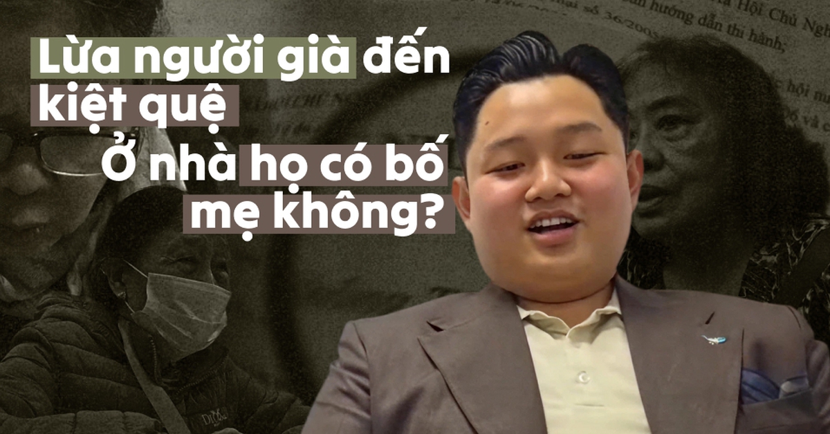 Lừa người già đến kiệt quệ: Ở nhà họ có bố mẹ không?